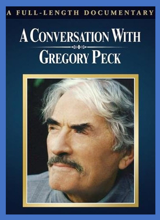 A Conversation with Gregory Peck [1999] - เสียงอังกฤษ / บรรยายไทย