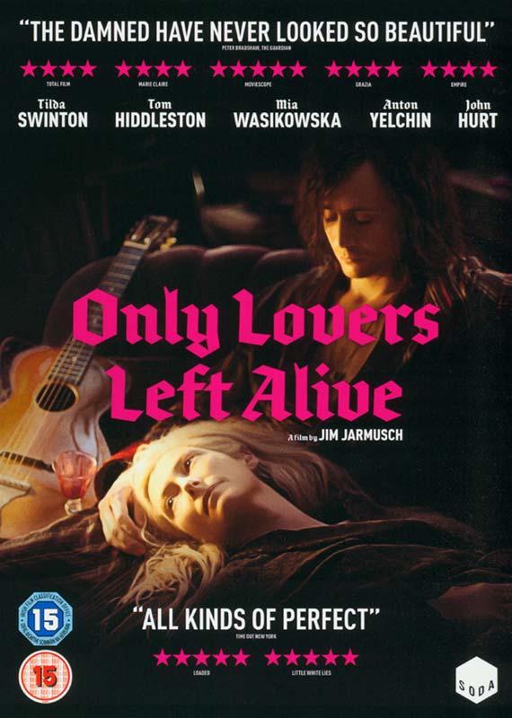 Jim Jarmusch 's Only Lovers Left Alive [2013] - เสียงอังกฤษ / บรรยายไทย