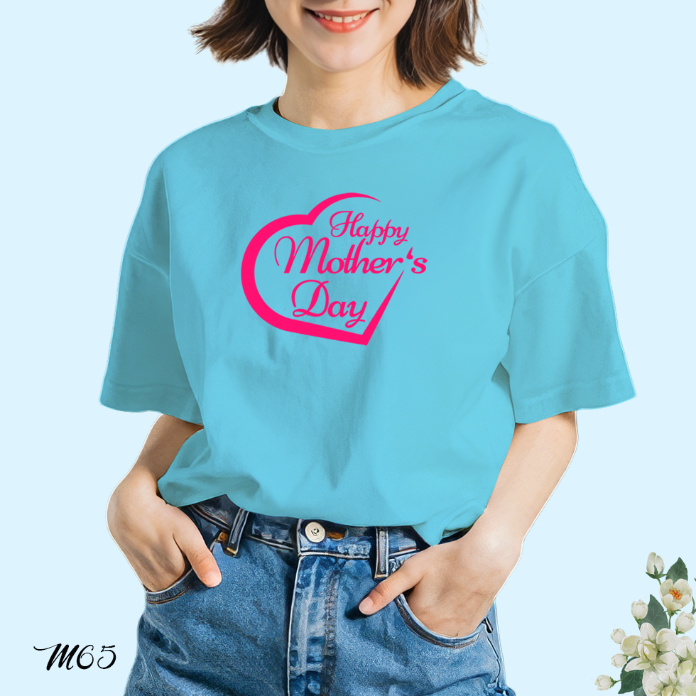เสื้อยืดสีฟ้าวันแม่ สกรีนลาย Happy Mother's Day M65 เนื้อผ้าโพลีเอสเตอร์100% นุ่มใส่สบาย