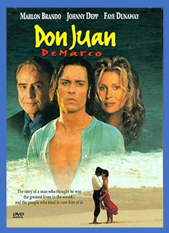 Don Juan DeMarco : ดอนฮวน คุณเคยรักผู้หญิงจริงซักครั้งมั้ย [1994] - เสียงอังกฤษ / บรรยายไทย