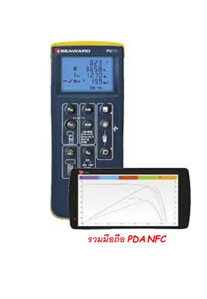 SEAWARD PV200/w PDAmobile เครื่องทดสอบระบบโซลาร์เซลล์ที่มีฟังก์ชั่นวิเคราะห์ประสิทธิภาพแบบเส้นโค้งกระแสและแรงดันไฟฟ้าหรือ IV-CURVE Tracer ตามมาตรฐาน IEC 61829 ที่ระดับ 1000V@15A รองรับมาตรฐานการติดตั้งทางไฟฟ้า ระบบการผลิตไฟฟ้าจากพลังงานแสงอาทิตย์
