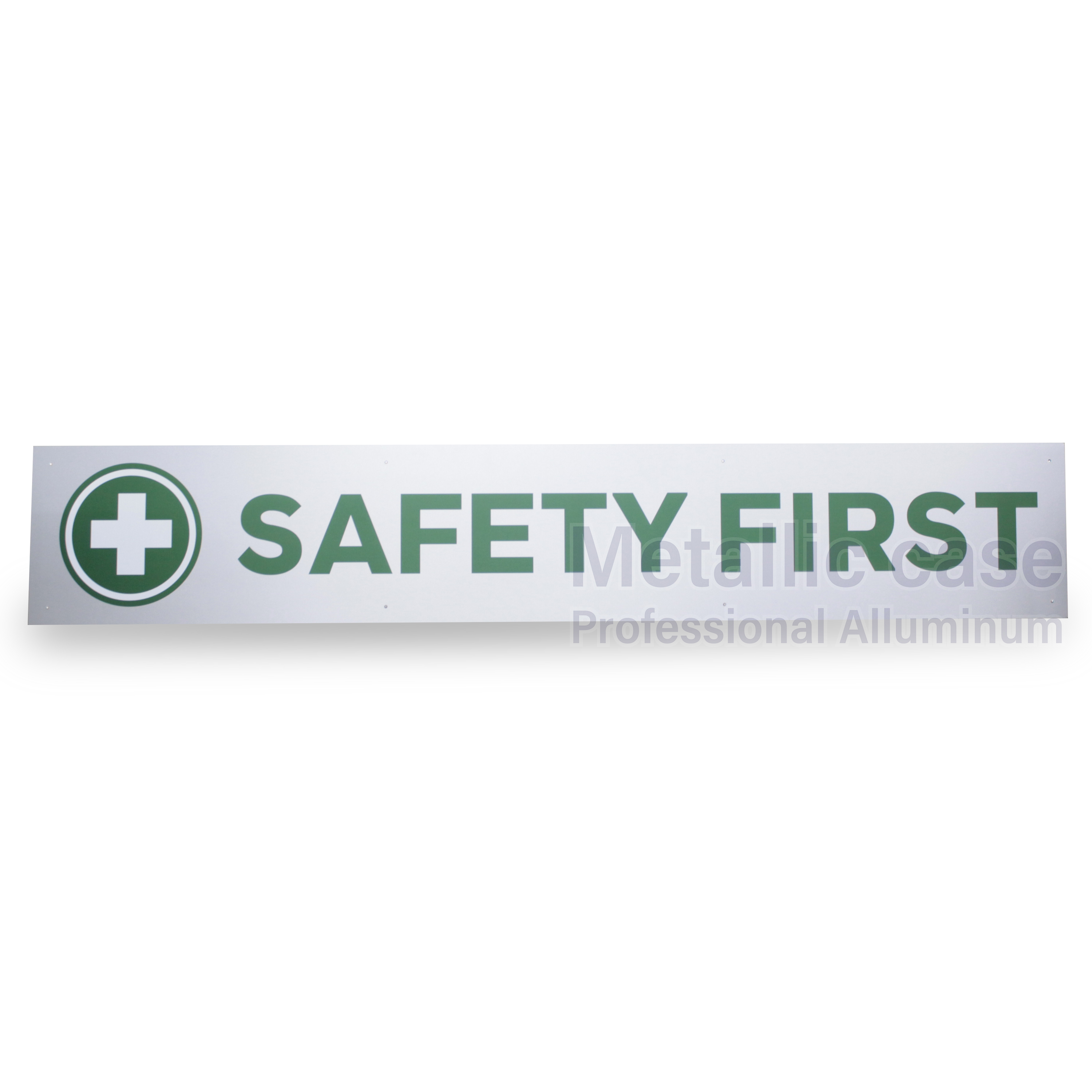 metallic case2-0571-AAA-6408/ ป้าย SAFETY FIRST (1750x300x3mm)