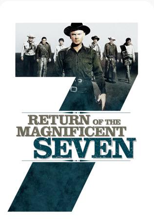 Return of the Magnificent Seven : เจ็ดสิงห์แดนเสือ ภาค 2 [1966] - เสียงอังกฤษ / บรรยายไทย