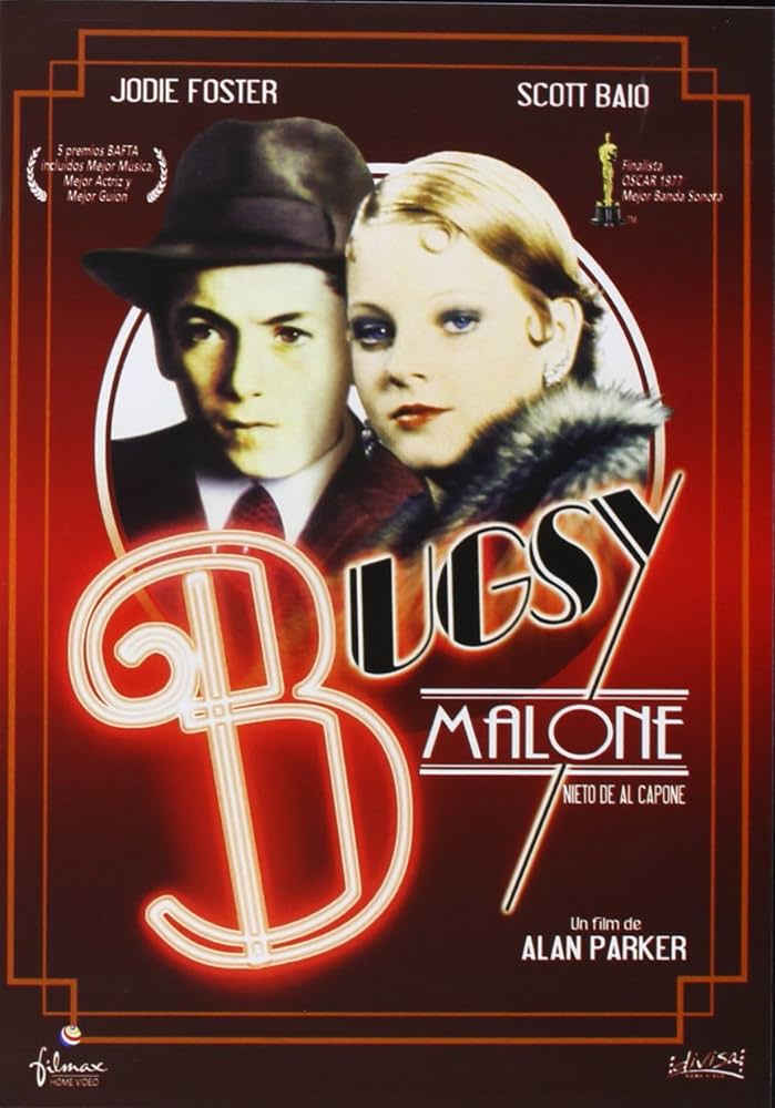 Bugsy Malone (1976) [ชิงรางวัลภาพยนตร์ยอดเยี่ยม : Golden Globe ปี 1977] - เสียงอังกฤษ / บรรยายไทย