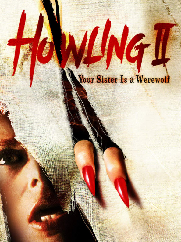 Howling II : Stirba Werewolf Bitch : สัตว์สมองคน ภาค 2 [1985] - เสียงอังกฤษ / บรรยายไทย