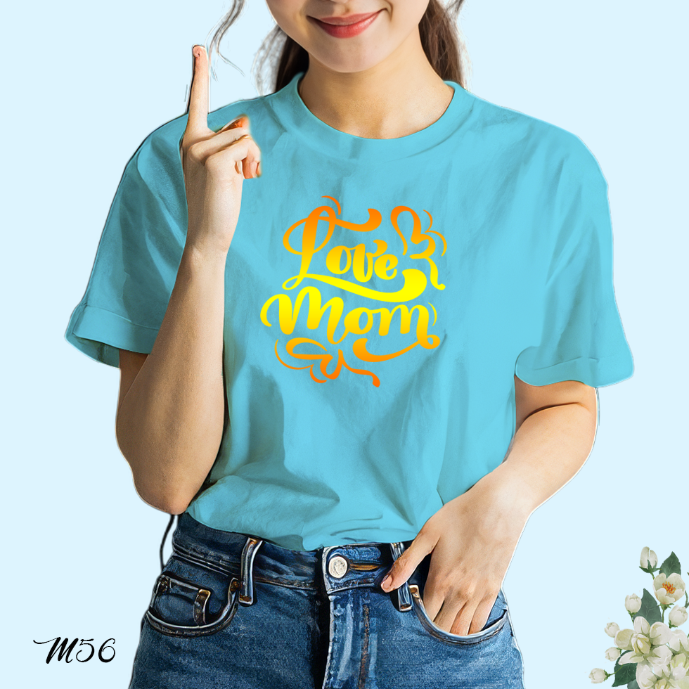 เสื้อยืดสีฟ้าวันแม่ สกรีนลาย Love mom M56 เนื้อผ้าโพลีเอสเตอร์100% นุ่มใส่สบาย
