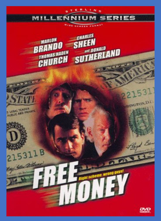 Free Money : ปล้น..หาอิสระภาพ [1998] - เสียงอังกฤษ-ไทย / บรรยายไทย