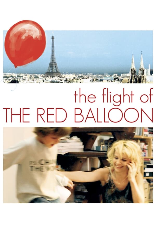 Flight of the Red Balloon [2007] - เสียงจีน-ฝรั่งเศส / บรรยายไทย
