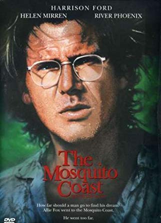 The Mosquito Coast : สวรรค์ดงดิบ [1986] - เสียงอังกฤษ / บรรยายไทย