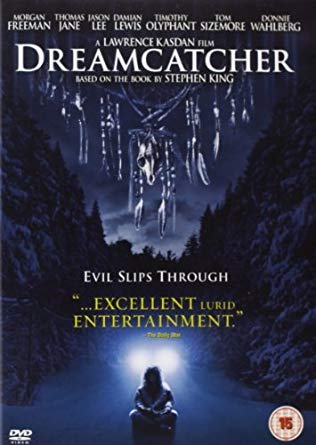 Stephen King 's Dreamcatcher : ล่าฝันมัจจุราช อสูรกายกินโลก [2003] - เสียงอังกฤษ / บรรยายไทย