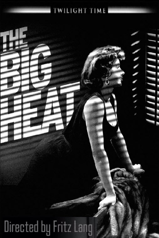 หนังฟิล์มนัวร์ยอดเยี่ยมตลอดกาล # 24 : The Big Heat : เกมร้อน เพลิงแค้น [1953] - เสียงอังกฤษ / บรรยายไทย