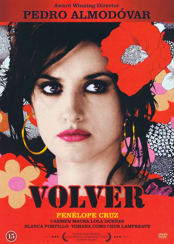 Volver : ด้วยหัวใจ...ดอกไม้เหล็ก [2006] - เสียงสเปน / บรรยายไทย