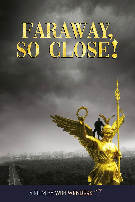 Wim Wenders 's Faraway, So Close! [1993] - เสียงอังกฤษ / บรรยายไทย