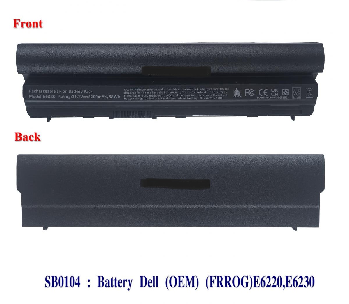 SB0104 - BatteryDell(OEM)(RFJMW)E6220,E6230,E6330,E6430S,E6320,E6120(FRROG,HJ474,7FF1K,K4CP5,09K6P,077W7V,0F7W7V,E6540