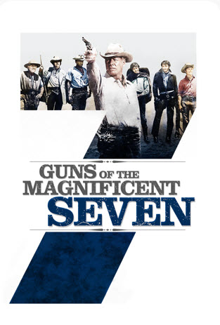 Guns of the Magnificent Seven : เจ็ดสิงห์แดนเสือ ภาค 3 [1969] - เสียงอังกฤษ / บรรยายไทย