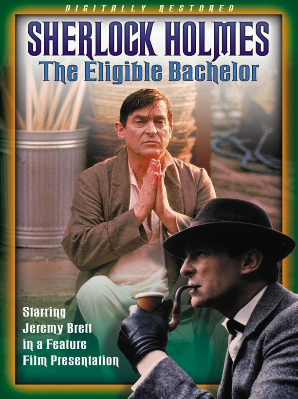 Sherlock Holmes - The Eligible Bachelor : หนุ่มโสดในฝัน [1994] - เสียงอังกฤษ / บรรยายไทย