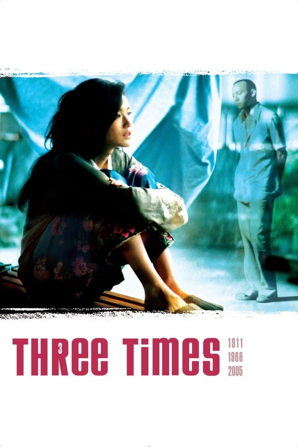 Three Times : โมงยามที่งามที่สุด [2005] - เสียงจีน / บรรยายไทย