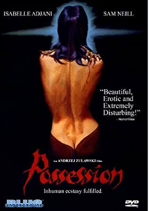 Possession : เมียผมเป็นชู้กับสัตว์ประหลาด [1981] - เสียงอังกฤษ / บรรยายไทย