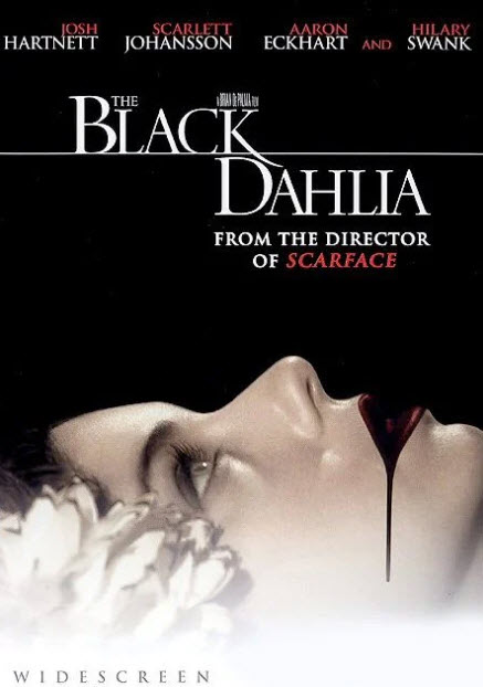 Brian De Palma 's The Black Dahlia : พิศวาส ฆาตกรรมฉาวโลก [2006] - เสียงอังกฤษ / บรรยายไทย