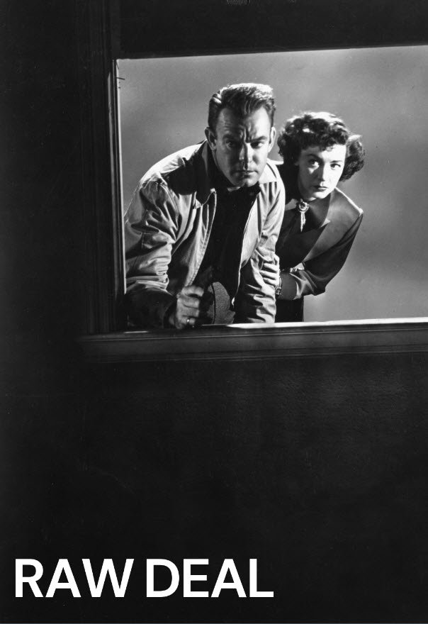 หนังฟิล์มนัวร์ยอดเยี่ยมตลอดกาล # 17 : Raw Deal [1948] - เสียงอังกฤษ / บรรยายอังกฤษ