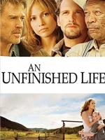 An Unfinished Life : รอวันให้หัวใจไม่ท้อ [2005] - เสียงอังกฤษ / บรรยายไทย