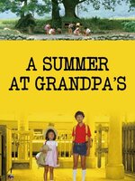 A Summer at Grandpa's [1984] - เสียงจีน / บรรยายไทย