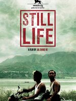 หนังเอเชียยอดเยี่ยมตลอดกาล # 9 : Still Life [2006] - เสียงจีน / บรรยายไทย