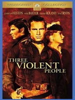 Three Violent People : สามคนอันตราย [1956] - เสียงอังกฤษ / บรรยายไทย